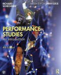 Performance Studies: An Introduction 4th edition