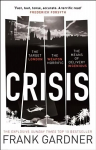 Crisis: the action-packed Sunday Times No. 1 bestseller