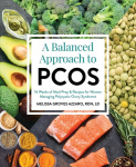 Balanced Approach To Pcos: 16 Weeks of Meal Prep & Recipes for Women Managing Polycystic Ovarian Syndrome