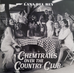 CD LANA DEL REY "Chemtrails Over The Country Club"
