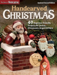 Handcarved Christmas, Updated Second Edition: 40 Beginner-Friendly Projects for Santas, Ornaments, Angels & More 2nd Updated ed.