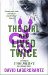 Girl Who Lived Twice: A Thrilling New Dragon Tattoo Story