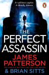 Perfect Assassin: A ruthless captor. A deadly lesson.