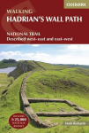 Hadrian's Wall Path: National Trail: Described west-east and east-west 4th Revised edition