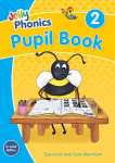 Jolly Phonics Pupil Book 2: in Print Letters (British English edition) Student edition