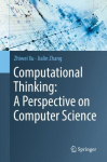 Computational Thinking: A Perspective on Computer Science 1st ed. 2021