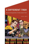 Different Trek: Radical Geographies of Deep Space Nine