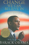 Change We Can Believe In: Barack Obama's Plan to Renew America's Promise Main
