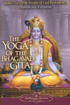 Yoga of the Bhagavad Gita: An Introduction to India's Universal Science of God-Realization