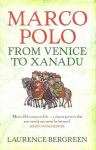 Marco Polo: From Venice to Xanadu