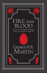 Fire and Blood Collectors Edition: The Inspiration for Hbos House of the Dragon