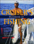 Cruisers Handbook of Fishing 2/E 2nd edition