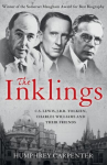 Inklings: C. S. Lewis, J. R. R. Tolkien, Charles Williams and Their Friends