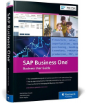 SAP Business One: Business User Guide, SAP Business One: Business User Guide