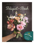 The Bouquet in a Book: Pre-Punched Pages to Press Out and Make, The Bouquet in a Book: Pre-Punched Pages to Press Out and Make