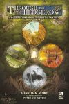 Through the Hedgerow: A Roleplaying Game of Rustic Fantasy, Through the Hedgerow: A Roleplaying Game of Rustic Fantasy
