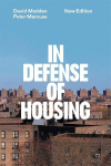 In Defense of Housing: The Politics of Crisis, In Defense of Housing: The Politics of Crisis