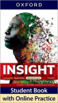 Insight: Intermediate: Student Book with Online Practice: Print Student Book and 2 years access to Online Practice and Student Resources., Insight: Intermediate: Student Book with Online Practice: Print Student Book and 2 years access to Online Pract ...