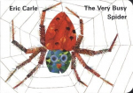 The Very Busy Spider, The Very Busy Spider