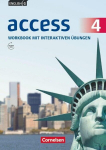 English G Access Band 4: 8. Schuljahr - Allgemeine Ausgabe - Workbook mit interaktiven &Uuml;bungen auf scook.de: Mit Audios online, English G Access Band 4: 8. Schuljahr - Allgemeine Ausgabe - Workbook mit interaktiven &Uuml;bungen auf scook.de: Mit Audios online