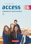 Access Band 1 - Workbook mit Audios online. Saarland , Bayern: Englisch als 2. Fremdsprache. 6. Klasse, Access Band 1 - Workbook mit Audios online. Saarland , Bayern: Englisch als 2. Fremdsprache. 6. Klasse