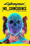 Cyberpunk 2077: No Coincidence, Cyberpunk 2077: No Coincidence