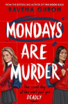 Mondays Are Murder, Mondays Are Murder