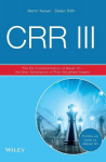 CRR III: The EU Implementation of Basel IV - the Next Generation of Risk Weighted Assets, CRR III: The EU Implementation of Basel IV - the Next Generation of Risk Weighted Assets