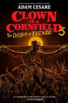 Clown in a Cornfield 3: The Church of Frendo, Clown in a Cornfield 3: The Church of Frendo