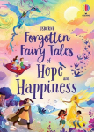 Forgotten Fairy Tales of Hope and Happiness, Forgotten Fairy Tales of Hope and Happiness