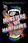 Of Monsters and Mainframes, Of Monsters and Mainframes