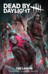 Dead by Daylight: The Legion, Dead by Daylight: The Legion