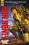 Gun Honey: Collision Course, Gun Honey: Collision Course