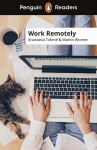 Penguin Readers Level 5: Work Remotely (ELT Graded Reader): Abridged Edition, Penguin Readers Level 5: Work Remotely (ELT Graded Reader): Abridged Edition