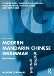 Modern Mandarin Chinese Grammar Workbook, Modern Mandarin Chinese Grammar Workbook