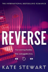 Reverse: The must-read addictive love story from the author of the Ravenhood Trilogy