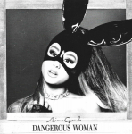 CD ARIANA GRANDE "Dangerous Woman"