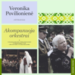 Vin&uuml;&uuml;lplaat VERONIKA POVILIONIENĖ "Antologija E/F. Akomponuoja Orkestrai / Lietuvos Laisvės Dainos"