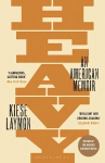 Heavy: An American Memoir