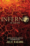 Inferno: The Thrilling Final Novel in the Talon Saga from New York Times Bestselling Author Julie Kagawa edition