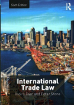 International Trade Law 6th edition