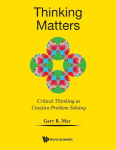 Thinking Matters: Critical Thinking As Creative Problem Solving