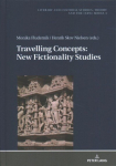 Travelling Concepts: New Fictionality Studies New edition