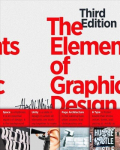 Elements of Graphic Design: Space, Unity, Page Architecture, and Type 3rd Edition