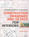 Construction Drawings and Details for Interiors, Fourth Edition 4th Edition