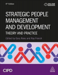 Strategic People Management and Development: Theory and Practice 6th Revised edition