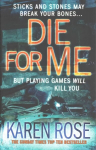 Die For Me (The Philadelphia/Atlanta Series Book 1)