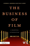 Business of Film: A Practical Introduction 3rd edition