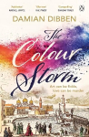 Colour Storm: The compelling and spellbinding story of art and betrayal in Renaissance Venice