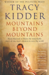 Mountains Beyond Mountains: One doctor's quest to heal the world Main